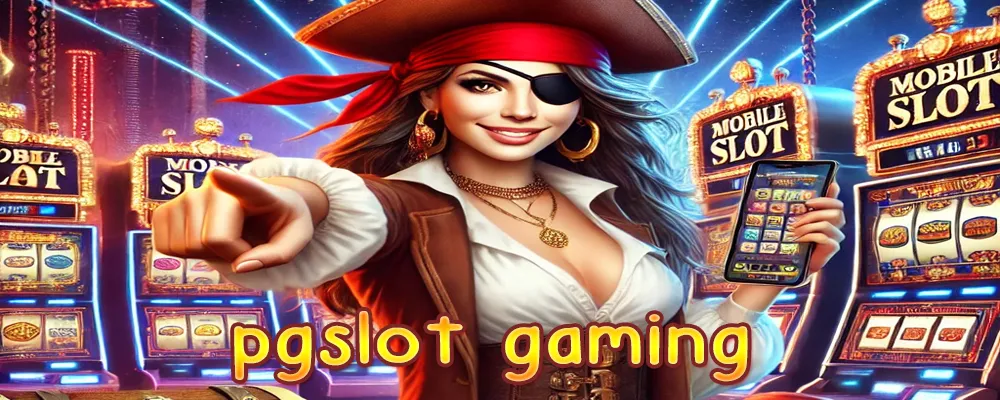 pgslot gaming